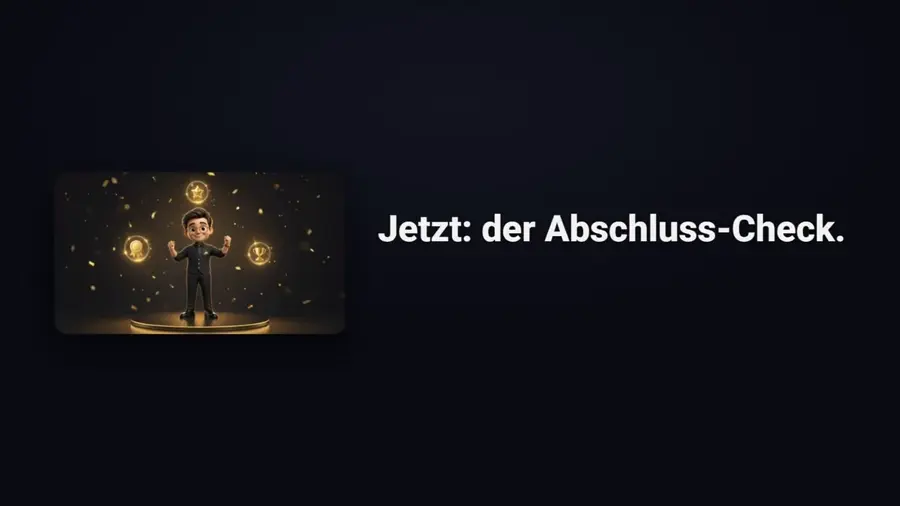 Abschluss: Merksätze, XP und Wissenscheck